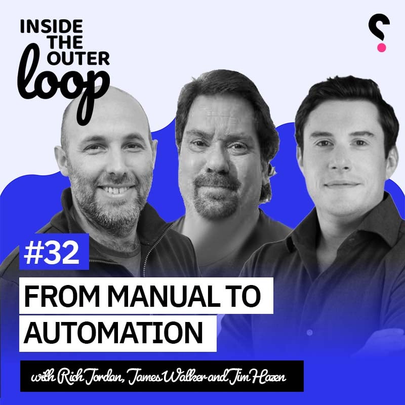 Inside the outer loop: From manual to automation