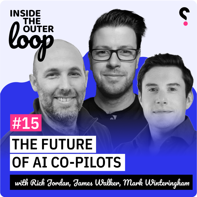 The Future of AI Co-Pilots with Mark Winteringham - Inside the outer loop